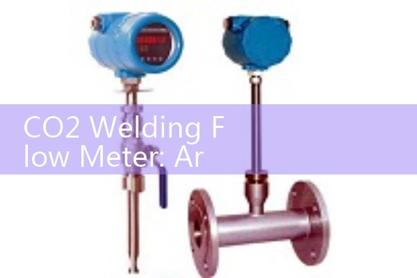 CO2 Welding Flow Meter: Argon Mixed Shielding Gas Cylinder Regulators